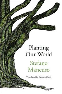 bokomslag Planting Our World
