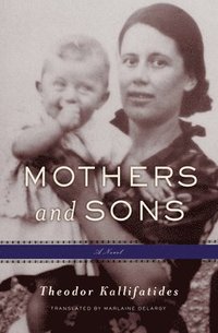 bokomslag Mothers and Sons: A Memoir