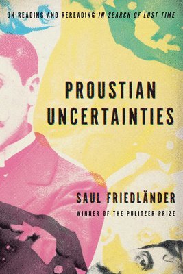 bokomslag Proustian Uncertainties