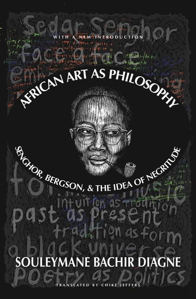 bokomslag African Art as Philosophy