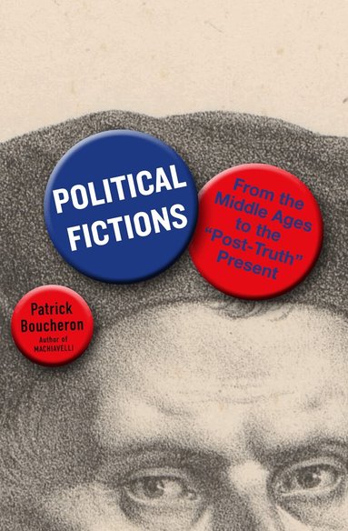 Patrick Boucheron, Willard Wood - Political Fictions, Häftad