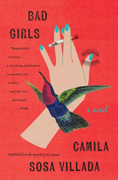 Camila Sosa Villada, Kit Maude - Bad Girls, Häftad