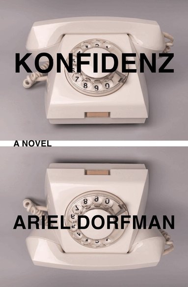 Ariel Dorfman - Konfidenz, Häftad