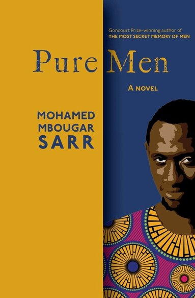 Mohamed Mbougar Sarr, Lara Vergnaud - Pure Men, Häftad