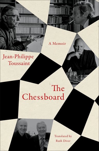 Jean-Philippe Toussaint - Chessboard, Häftad