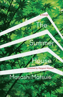 Masashi Matsuie - The Summer House, Häftad