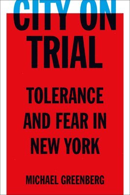 Michael Greenberg - City on Trial, Häftad