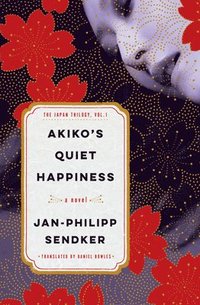 bokomslag Akiko's Quiet Happiness