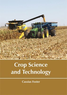 bokomslag Crop Science and Technology