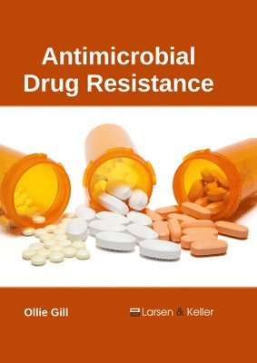 Antimicrobial Drug Resistance 1