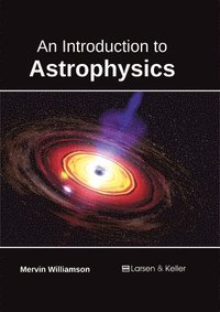 bokomslag An Introduction to Astrophysics