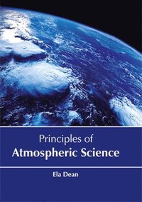 bokomslag Principles of Atmospheric Science