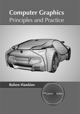 bokomslag Computer Graphics: Principles and Practice