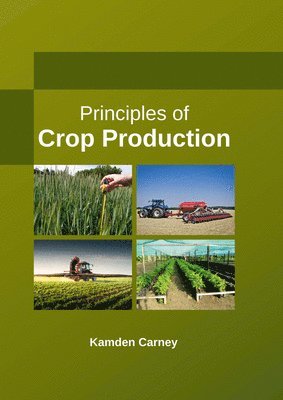 bokomslag Principles of Crop Production