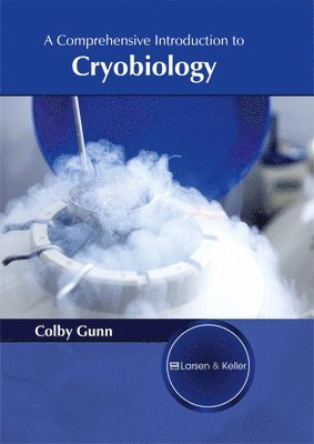 bokomslag Comprehensive Introduction to Cryobiology