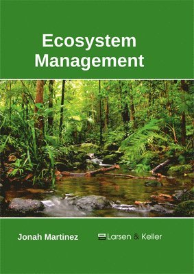 Jonah Martinez - Ecosystem Management, Inbunden