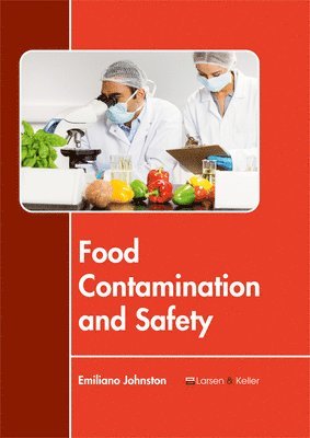 bokomslag Food Contamination and Safety