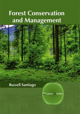 Forest Conservation and Management 1