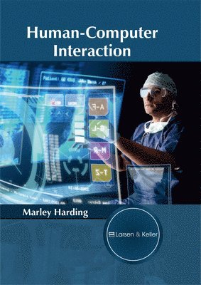 Marley Harding - Human-Computer Interaction, Inbunden