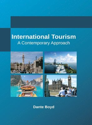 International Tourism: A Contemporary Approach