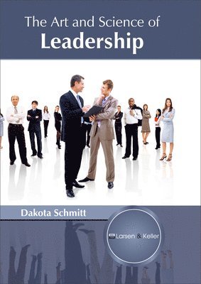 bokomslag Art and Science of Leadership