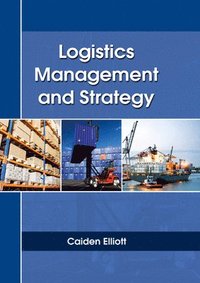 bokomslag Logistics Management and Strategy