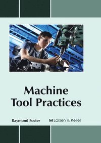 bokomslag Machine Tool Practices