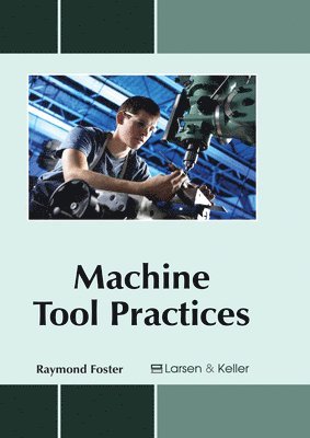 Machine Tool Practices 1