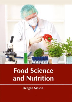 bokomslag Food Science and Nutrition