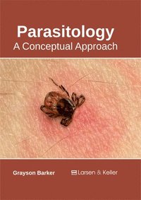 bokomslag Parasitology: A Conceptual Approach