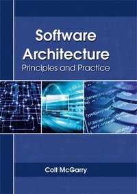 bokomslag Software Architecture: Principles and Practice