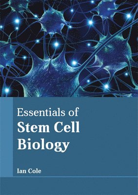 bokomslag Essentials of Stem Cell Biology
