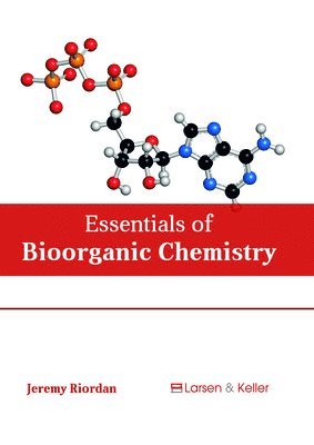 bokomslag Essentials of Bioorganic Chemistry