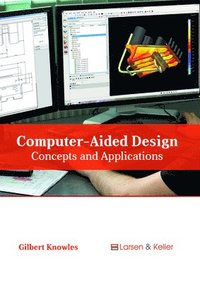 bokomslag Computer-Aided Design: Concepts and Applications