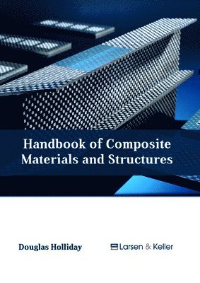 bokomslag Handbook of Composite Materials and Structures