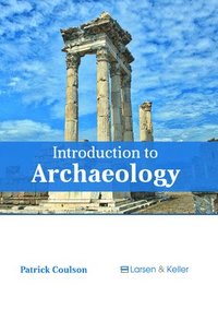 bokomslag Introduction to Archaeology