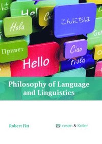 bokomslag Philosophy of Language and Linguistics