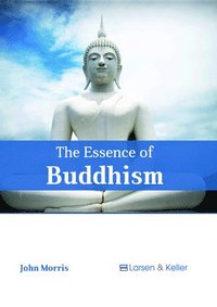 bokomslag Essence of Buddhism