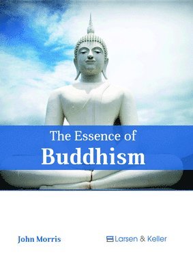 bokomslag Essence of Buddhism