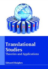 bokomslag Translational Studies: Theories and Applications