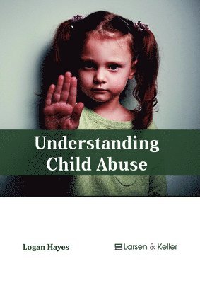 bokomslag Understanding Child Abuse