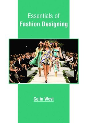 Essentials of Fashion Designing 1