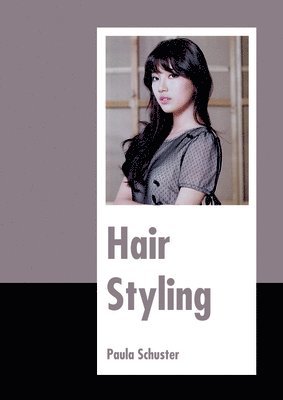 bokomslag Hair Styling