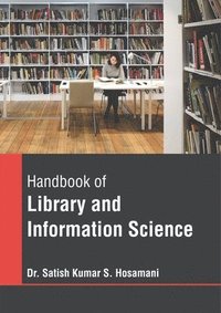 bokomslag Handbook of Library and Information Science