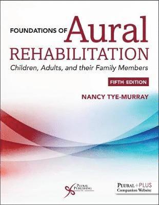 bokomslag Foundations of Aural Rehabilitation