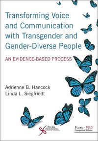bokomslag Transforming Voice and Communication with Transgender and Gender-Diverse People