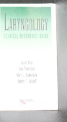 Justin Ross, Haig Panossian, Mary J. Hawkshaw, Robert T. Sataloff - Laryngology, Häftad