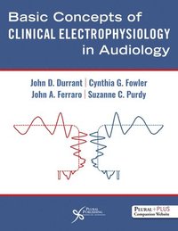 bokomslag Basic Concepts of Clinical Electrophysiology in Audiology