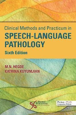Clinical Methods and Practicum in Speech-Language Pathology 1