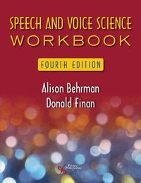 bokomslag Speech and Voice Science Workbook